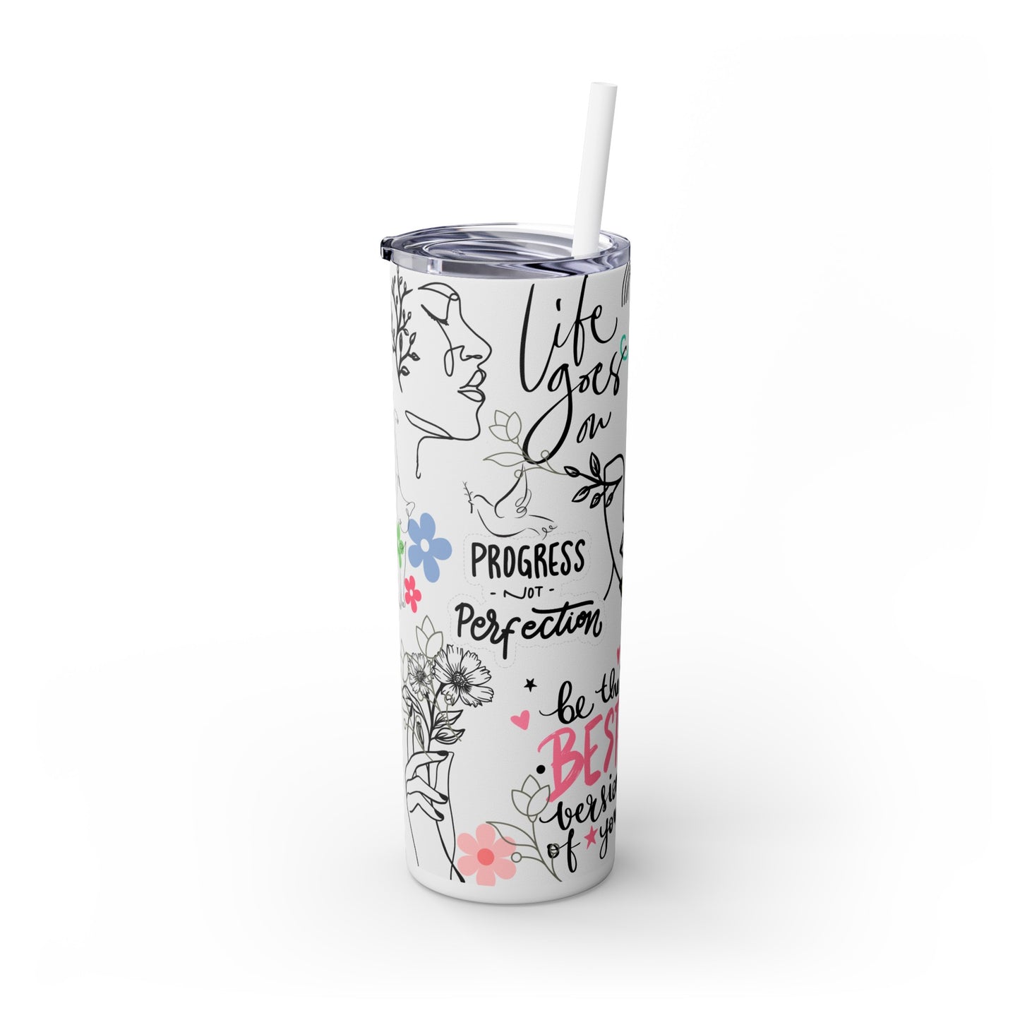 Self Affitmation, Skinny Tumbler with Straw, 20oz