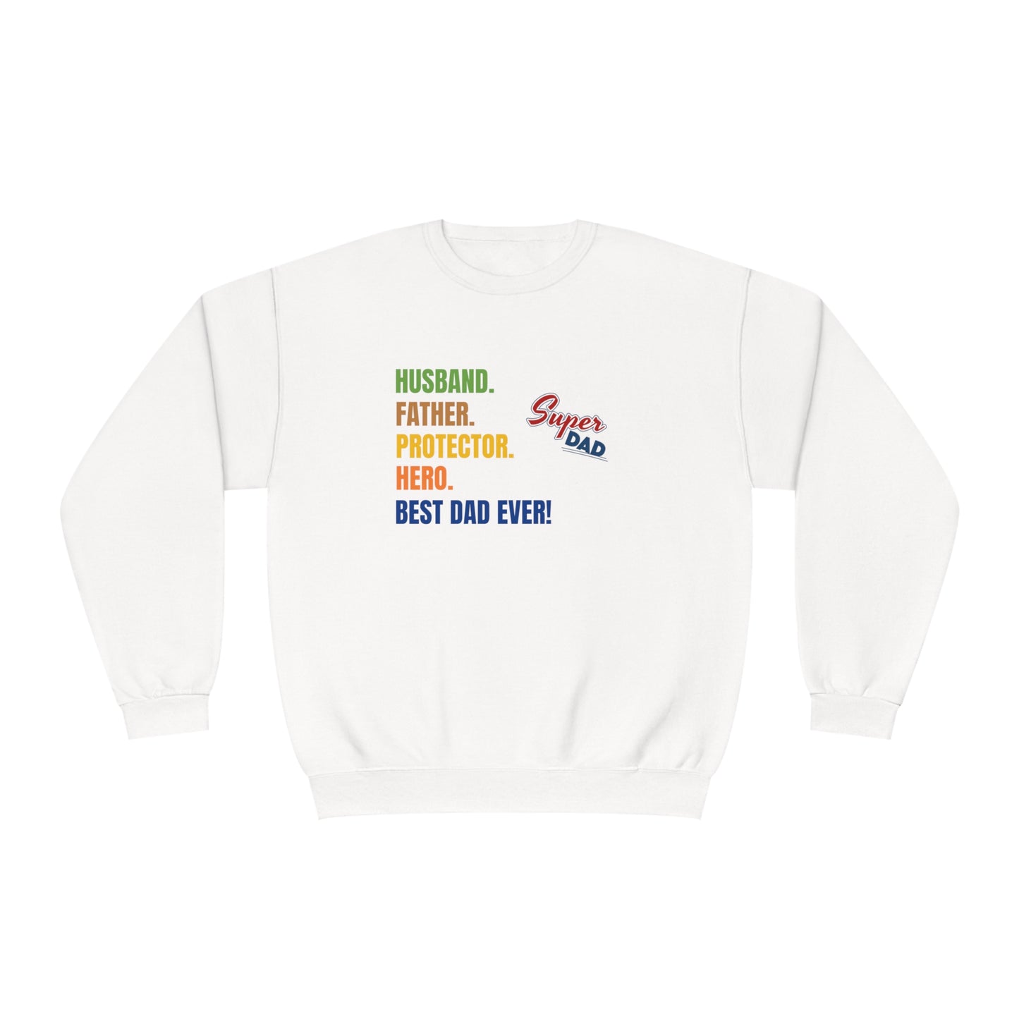 Super Dad - Crewneck Sweatshirt