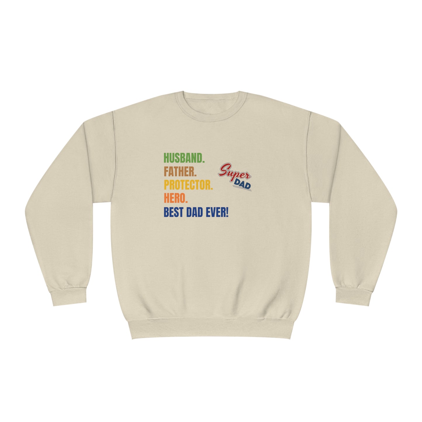 Super Dad - Crewneck Sweatshirt