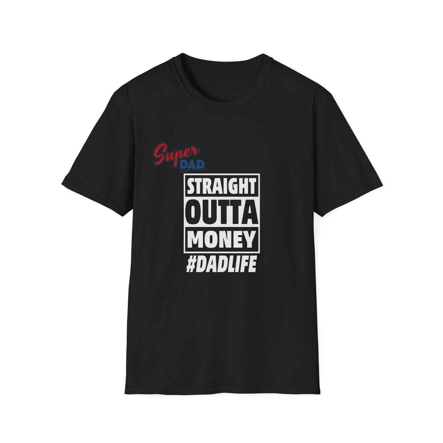 Straight Outta Money, Crewneck T-shirt