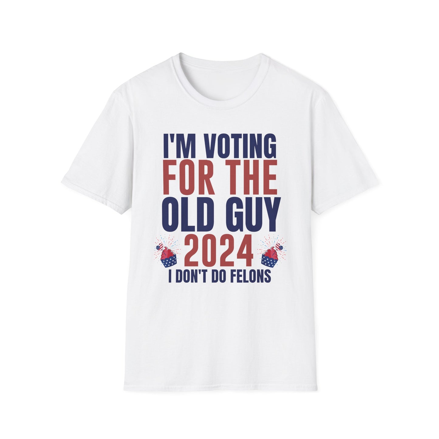 I'm Voting For The Old Guy, T-Shirt