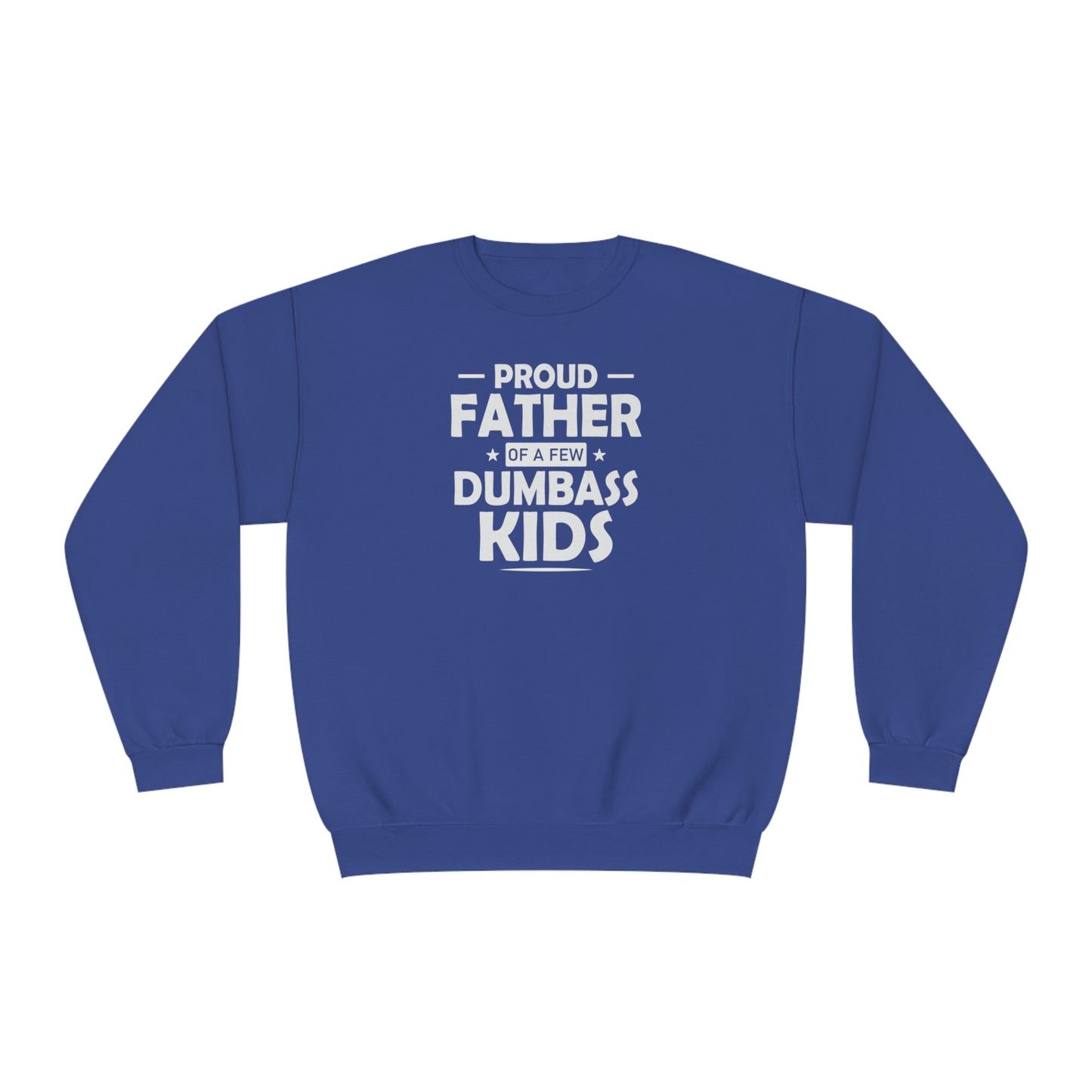 Proud Father, Crewneck Sweatshirt