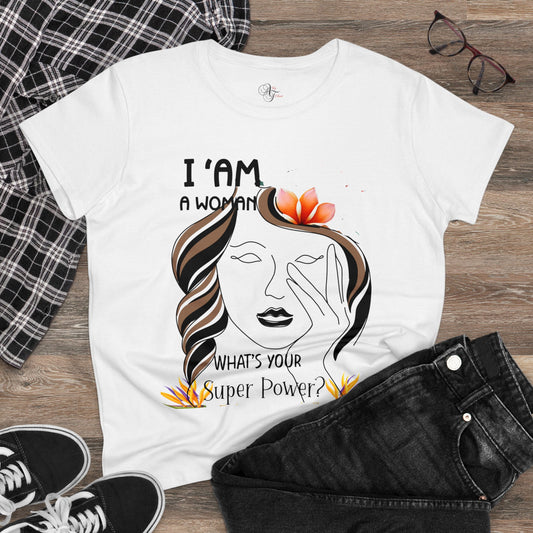 I Am A Woman, T-Shirt