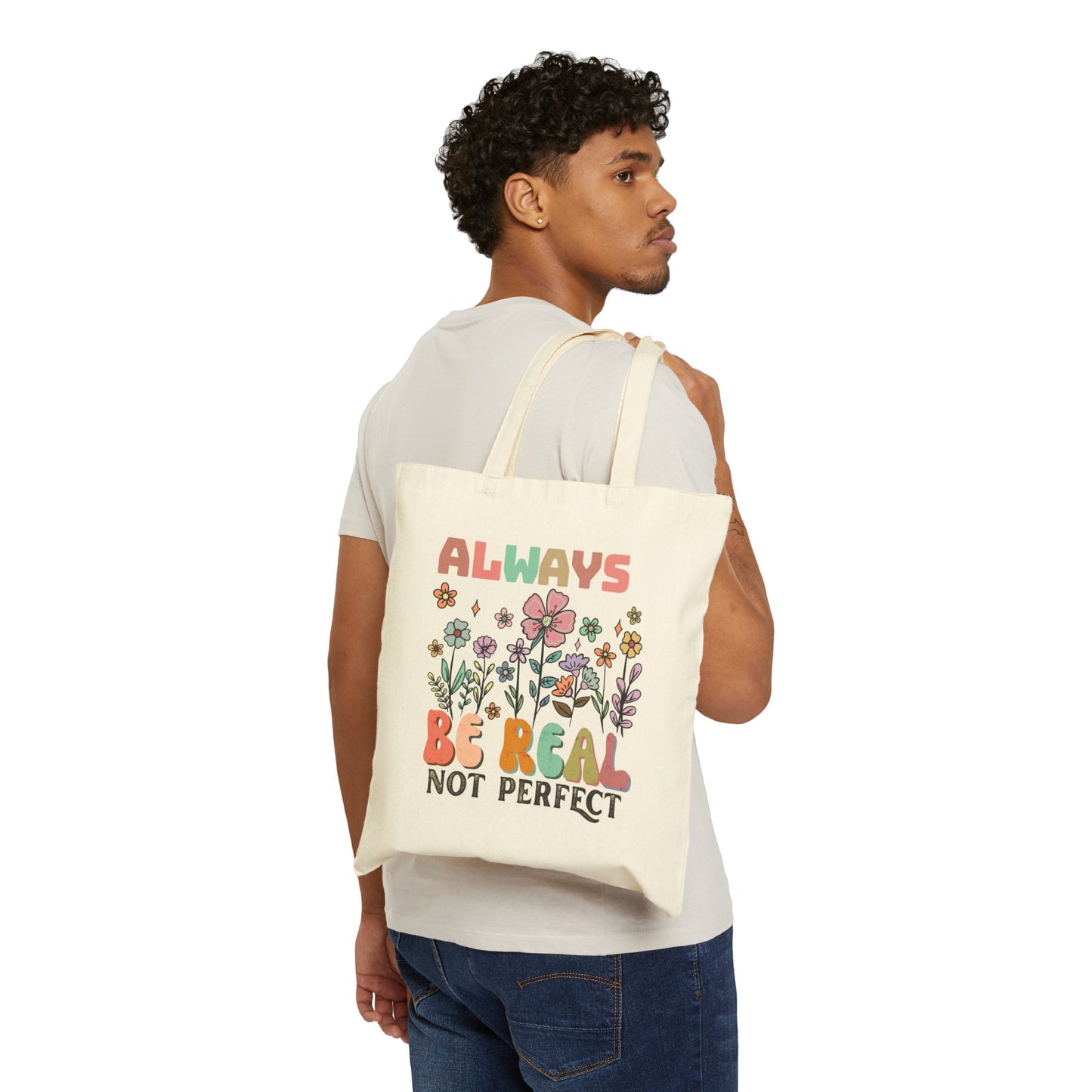 Be Real, White Tote Bag