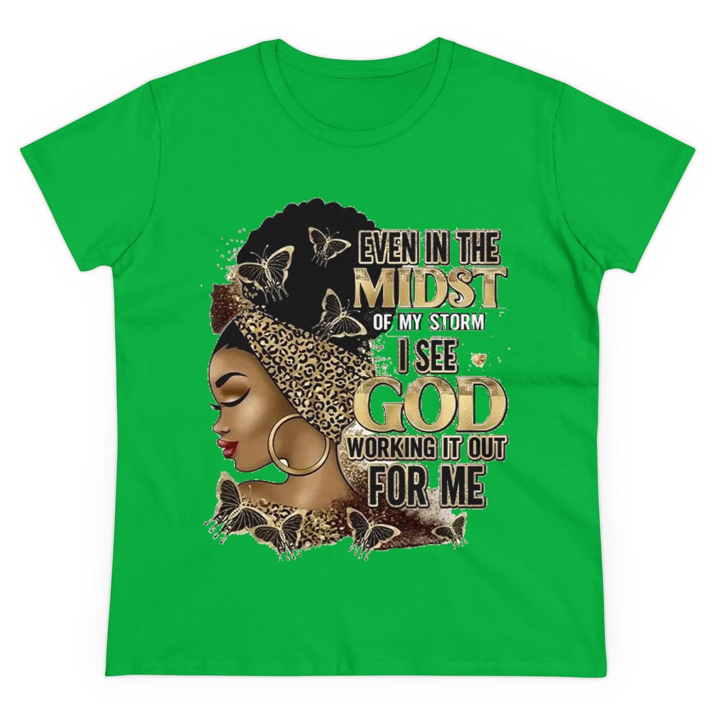 In The Midst of My Storm, T-Shirt