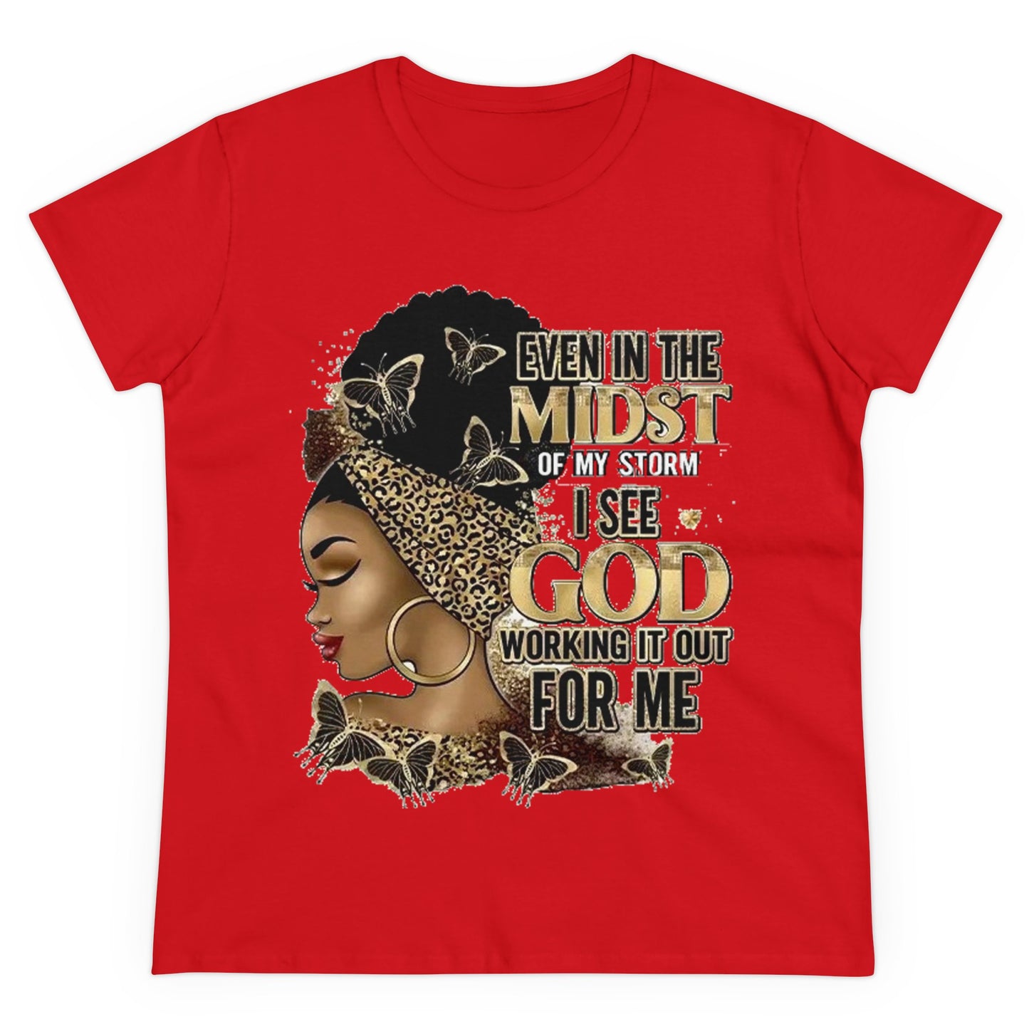 In The Midst of My Storm, T-Shirt