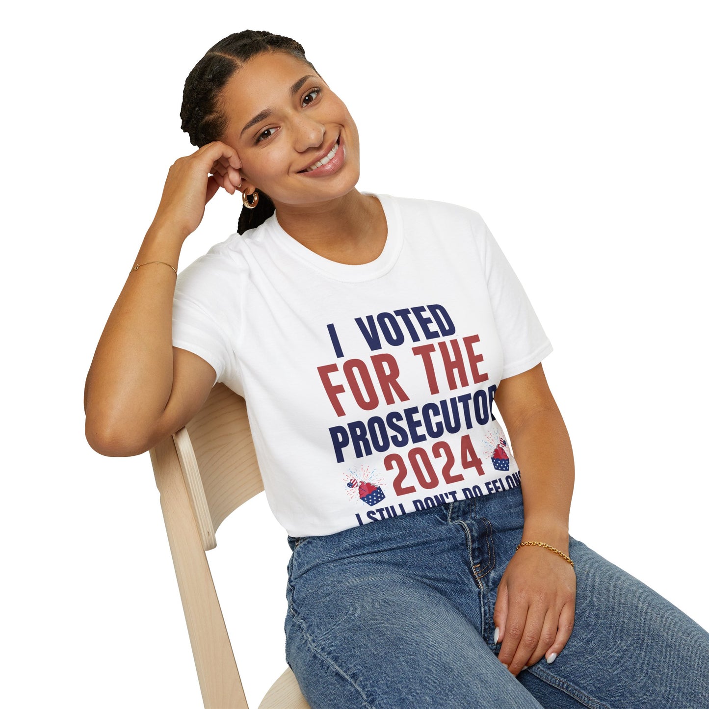 I Voted For The Prosecutor, T-Shirt