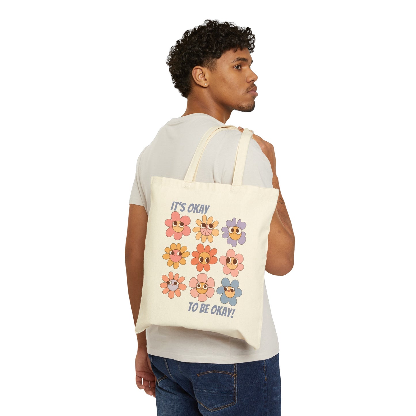 It's Okay, To Be Okay!, White Tote Bag